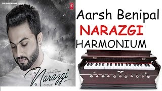 Narazgi song by aarsh benipal on harmonium lesson