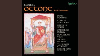 Handel: Ottone, HWV 15, Act I: No. 21, Aria. Tu puoi straziarmi (Adelberto)