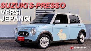 ANDAI SUZUKI S-PRESSO KAYA GINI... Review Suzuki Alto Lapin 2022