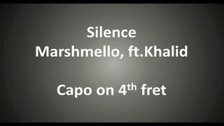 Marshmello ft. Khalid - Silence Chords & Lyrics