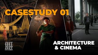 Case Study - Architecture and Cinema