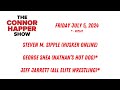 The Connor Happer Show// 7-5-24 // Not a Vacation Day