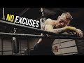 NO EXCUSES - Extreme Workout Motivation 2018