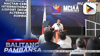 PBBM leads inauguration of alternative runway of Mactan-Cebu Int’l Airport