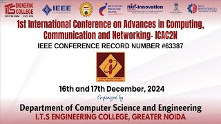 IEEE International Conference ICAC2N-24 | ITS Engineering College, Greater Noida