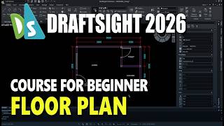 Draftsight 2026 Basic Floor Plan Tutorial For Beginner