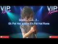 Aa Laut Ke Aaja Mere Meet  Karaoke Song With Scrolling Lyrics