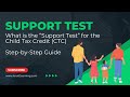 Child Tax Credit - What is the Support Test?