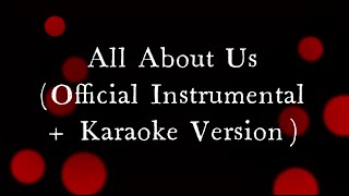 He Is We - All About Us ft. Owl City (Official Instrumental + Karaoke Version)