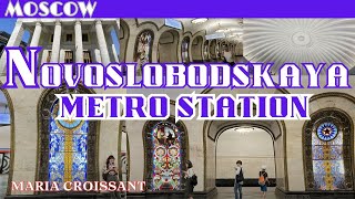 Life in Moscow   Beautiful and Colorful Metro Station  Novoslobodskaya