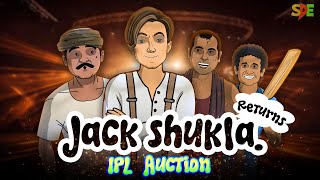 IPL Auction Spoof | Jack Shukla Returns