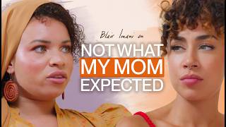 My Mom Talked to Me About Sex, And It Made Me Rebel ft. @blairimani