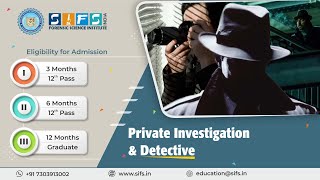 Private Investigation & Detective | Online Course Sherlock Institute of Forensic Science