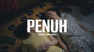 Nadhif Basalamah - penuh (Official Music Video)