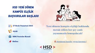 HSD Yeni Dönem Başvuruları Başladı | Elçilerle Soru - Cevap