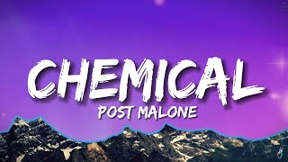 Post Malone - Chemical ( Lyrics )