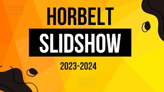 Horbelt Slide Show 2023 2024