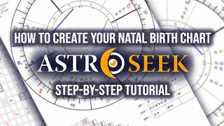 How to Create Your Natal Birth Chart on Astro-Seek.com | Step-by-Step Tutorial