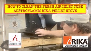 AUSTROFLAMM RIKA FRESH AIR TUBE CLEANING AND ISSUES