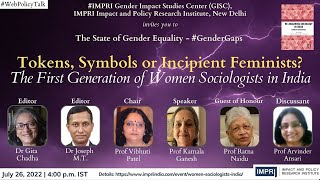 #GenderGaps | E59 | Prof Kamala Ganesh | Tokens, Symbols or Incipient Feminists? | Live Video