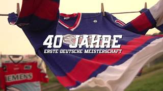 Jubiläum - 40 Jahre erste Meisterschaft