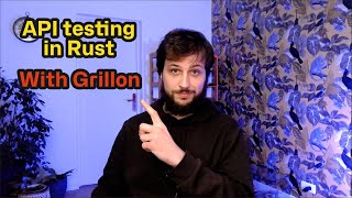 API testing in Rust with Grillon