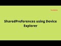 Where does android system store shared preferences?