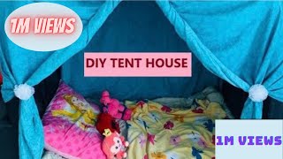 How to make a Tent House for kids with no cost | DIY Tent House with zero cost or budget