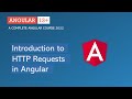 Introduction to HTTP requests in Angular | Angular HTTP | Angular 13+