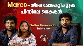 Sethu Sivanandan Interview | Marco Movie  | cpX TALKS | Cinemapranthan