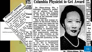 Chien Shiung Wu: The First Lady of Physics