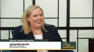 Let's Talk Schools! S2 #19 - Summer Learning Programs
