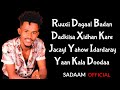 Samiir Zaam || Jacayl Yahow Idardaaray || Hees Cusub 2022 ( LYRICS )