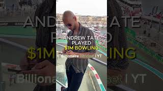 Andrew Tate Strikes in $1M Bowling