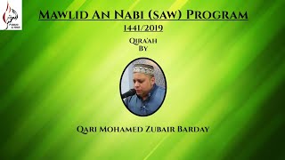 Moulood An-Nabi Program 1441 | Qira'ah by Qari Zubair Barday