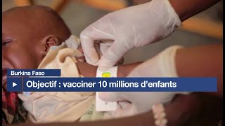 Burkina Faso : 10 millions d'enfants vaccinés contre la fièvre typhoïde