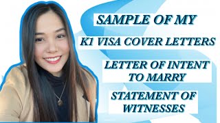 MY K1 VISA COVER LETTERS | LETTER OF INTENT TO MARRY| STATEMENT OF WITNESSES (NO RFE)|Tselle Posadas