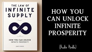 Audiobook | Unlock Infinite Prosperity: The Law of Infinite Supply | MindLixir