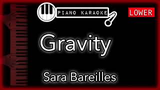 Gravity (LOWER -3) - Sara Bareilles - Piano Karaoke Instrumental