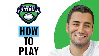 ESPN Fantasy Football Tutorial: How to Play