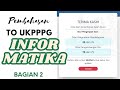 Pembahasan TO UKPPPG Informatika - Part 2