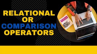 Relational Or Comparison Operators In Python || Python Tutorials for beginners
