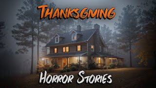 3 Scary TRUE Thanksgiving Horror Stories