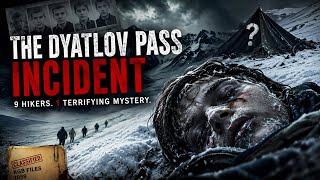 "The Dyatlov Pass Incident | What They Found in the Snow"