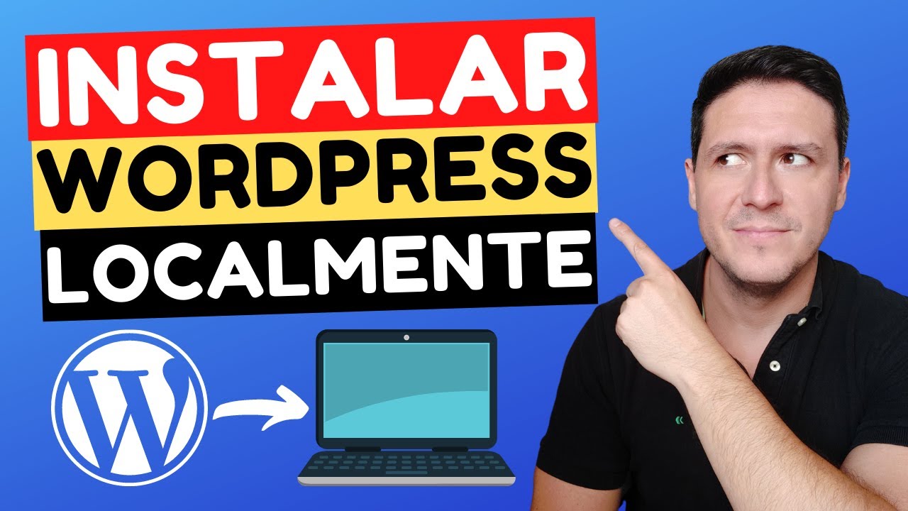 Cómo Instalar WordPress En Mi PC 🔥 GRATIS! - YouTube