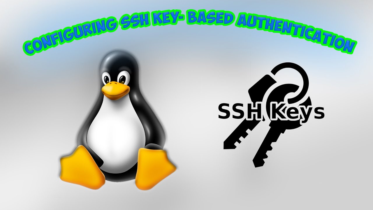 Set Up SSH Key-based Authentication - YouTube