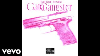 Bad Gyal, Rosalia - GataGangster (Audio IA)