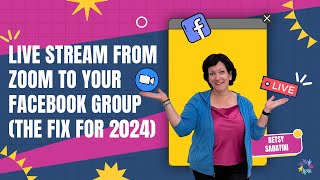 How to Live Stream From Zoom To Your Facebook Group (The Fix for 2024)