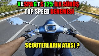 VESPA GTS 125 İNCELEME | İLK SÜRÜŞ | TOP SPEED