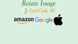 Rotate Image - Blind75 - LeetCode - Python